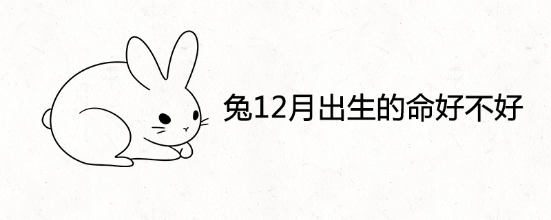 Is the life of the rabbit born in December?